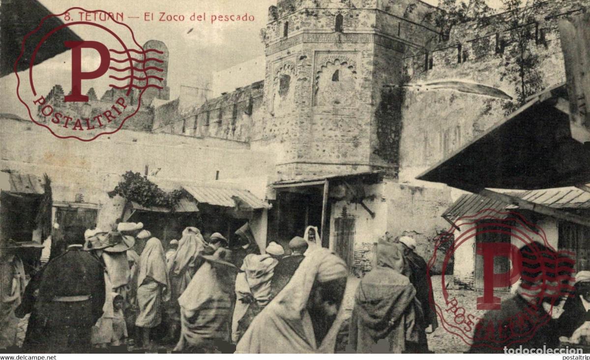 Cartes Postales: TETUAN EL ZOCO DEL PESCADO ESPA&Ntilde;A MARUECOS MAROC