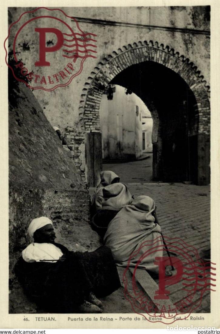 Cartes Postales: FOTOPOSTAL TETUAN PUERTA DE LA REINA FOTO L ROISIN MARUECOS MAROC