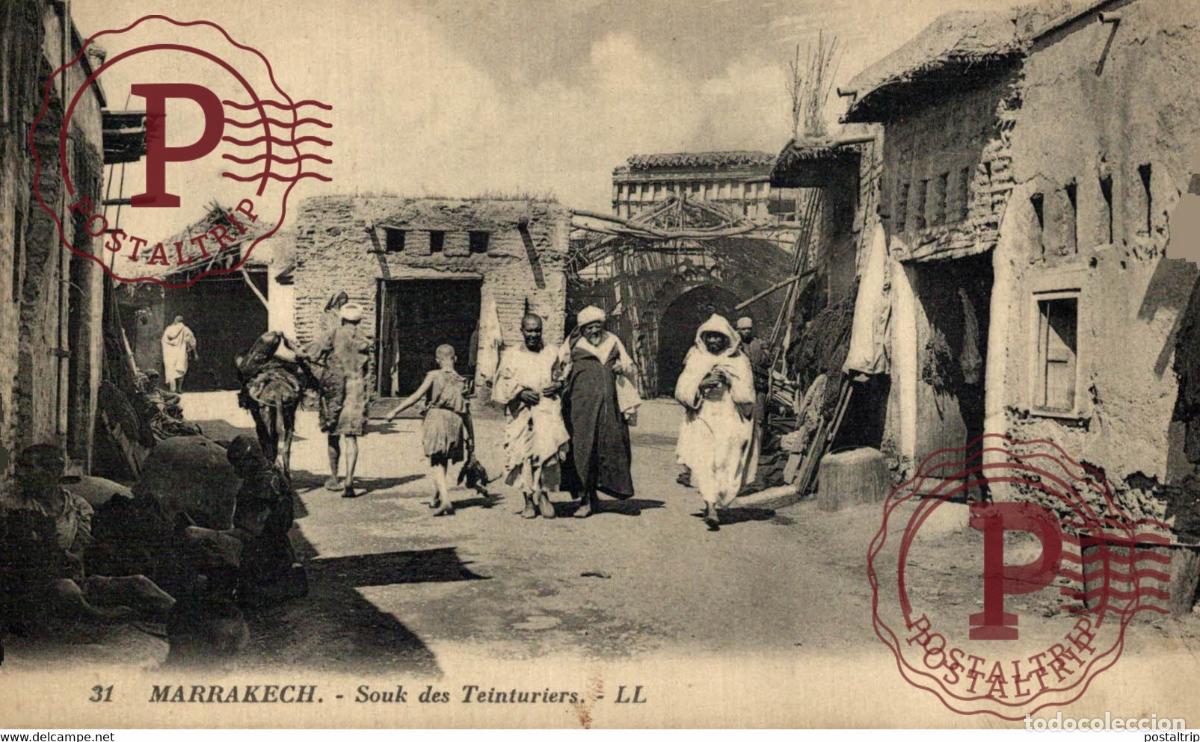 Postales: MARRAKECH SOUK DES TEINTURIERS MAROCCO MARRUECOS MAROC