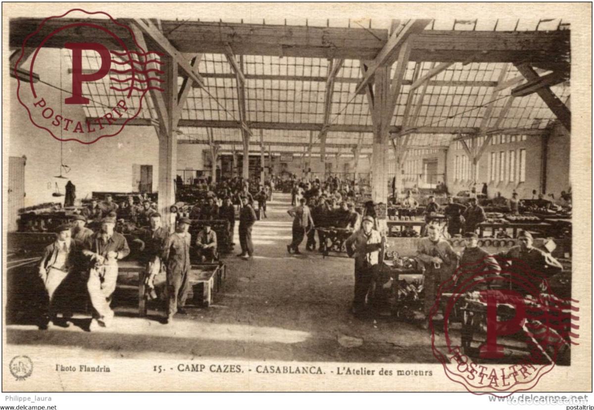 Cartes Postales: Casablanca-Aviation - Le Camp Cazes - Latelier des moteurs
