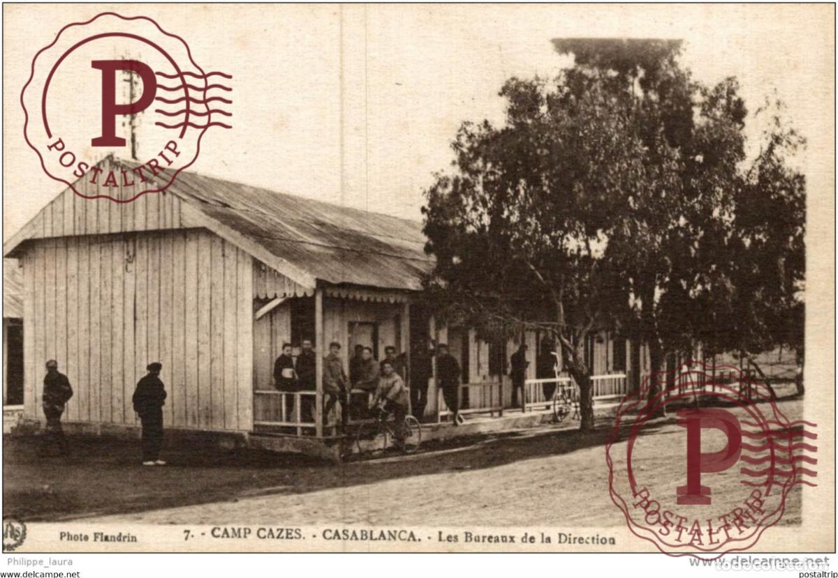 Cartes Postales: CAMP CAZES CASABLANCA LES BUREAUX DE LA DIRECTION
