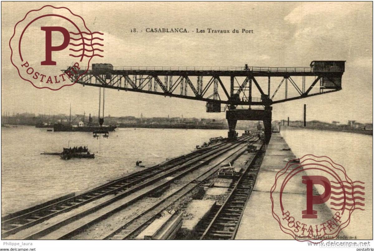 Postales: CASABLANCA LES TRAVAUX DU PORT