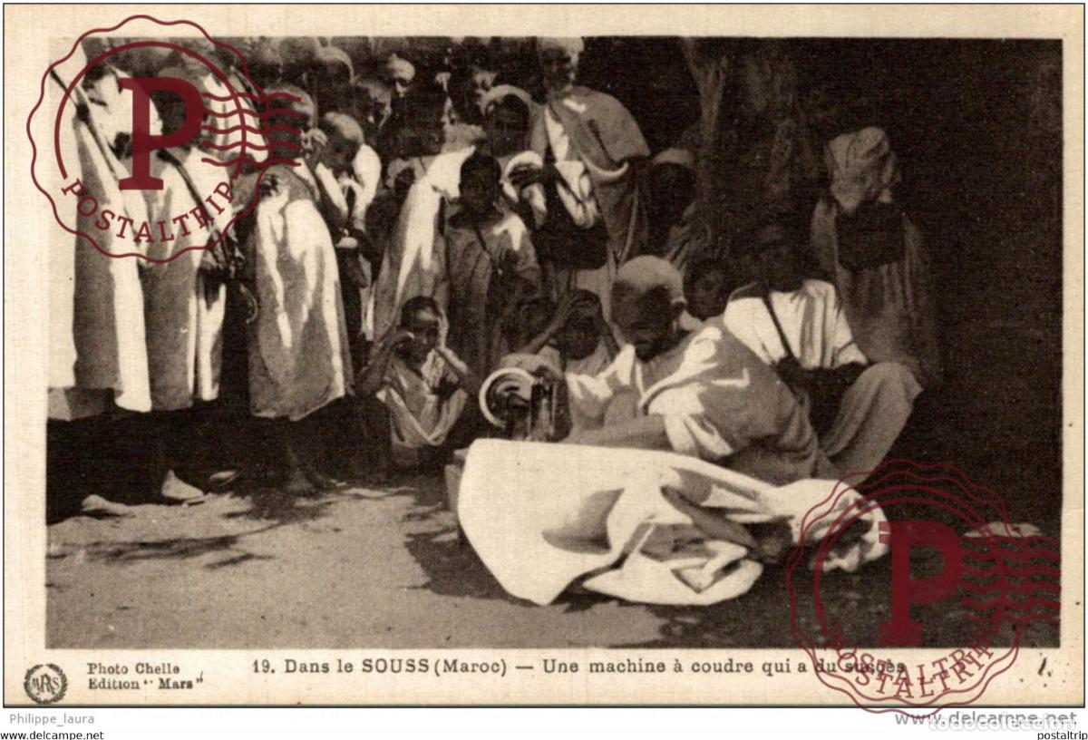 Postales: Dans le SOUSS Maroc - Une machine &agrave; coudre qui a du succ&egrave;s - tr&egrave;s bon &eacute;tat
