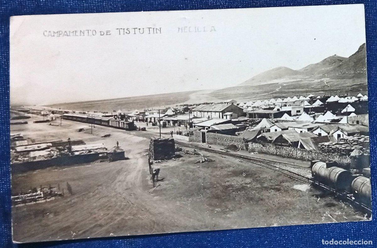 Postales: CAMPAMENTO DE TISTUTIN, TIS TU TIN. MELILLA. GUERRA DEL RIF, 1921.