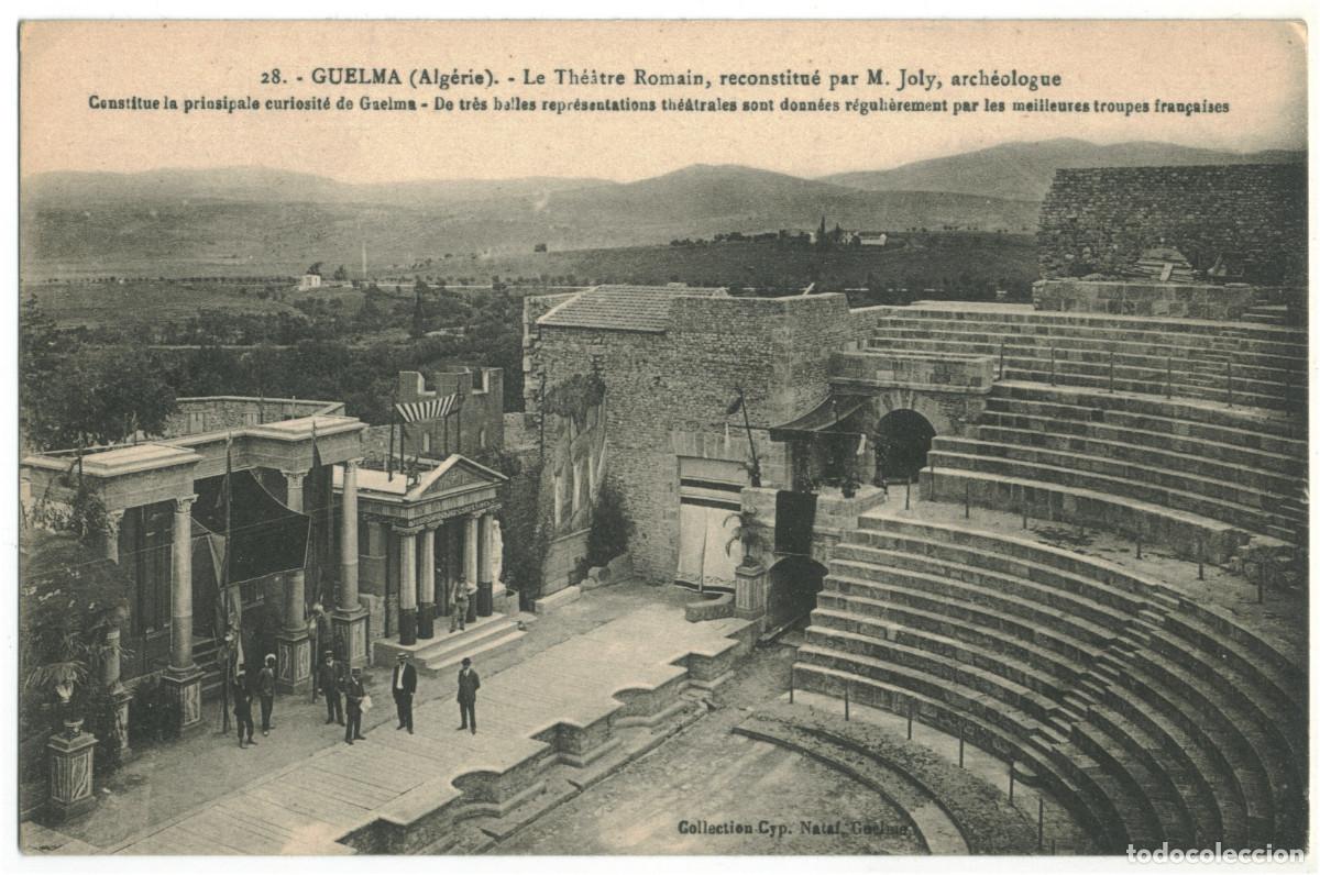 Postales: GUELMA (Algeria)_Th&eacute;&acirc;tre Romain_Cyp. Nataf. 28 / Teatros romanos Norte de Africa