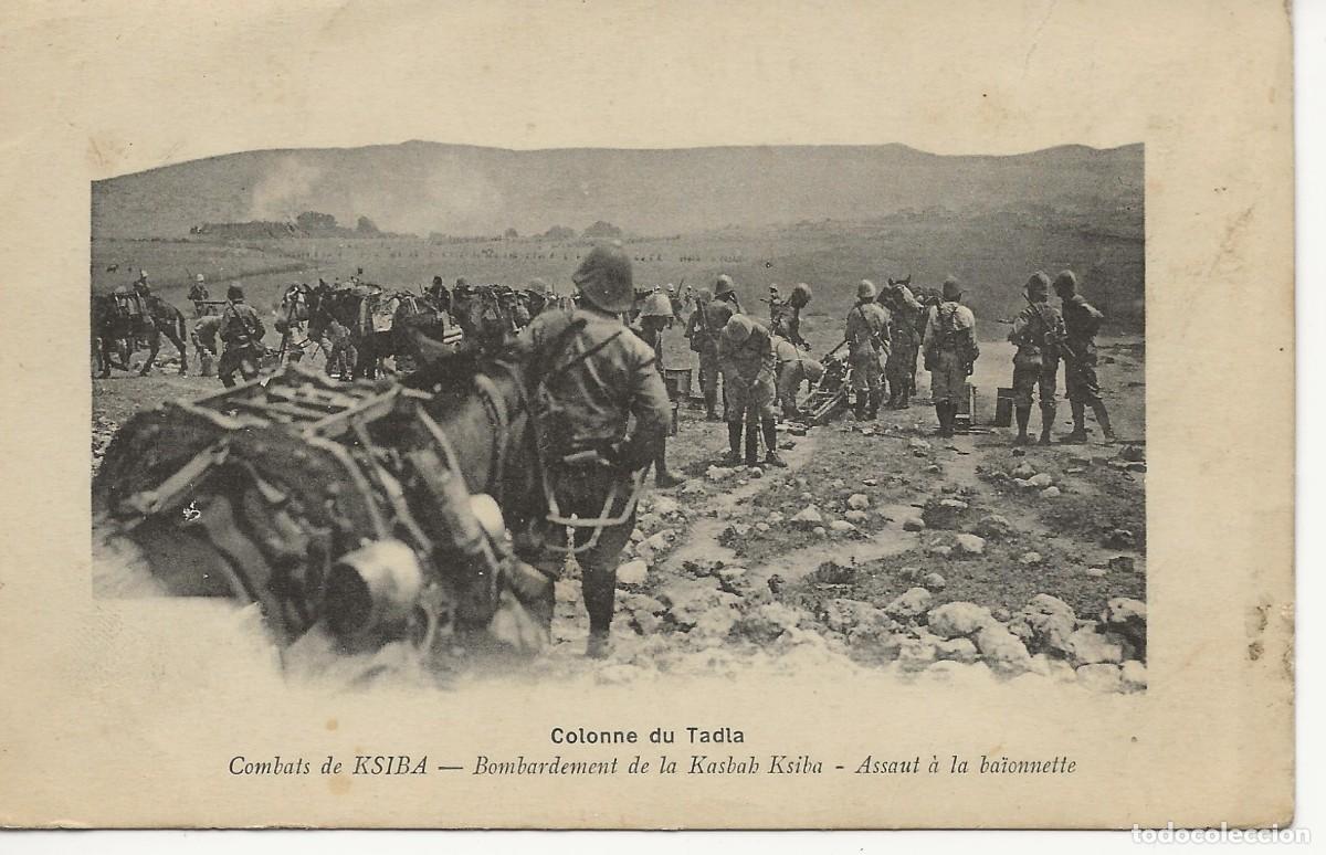 Postales: MAROC - CAMPAGNE 1914-1916 - COMBATS DE KSIBA