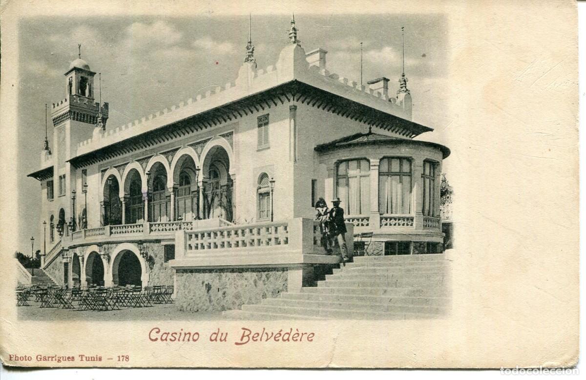 Postales: TUNEZ-CASINO DE BELV&Eacute;D&Egrave;RE- A&Ntilde;O 1904
