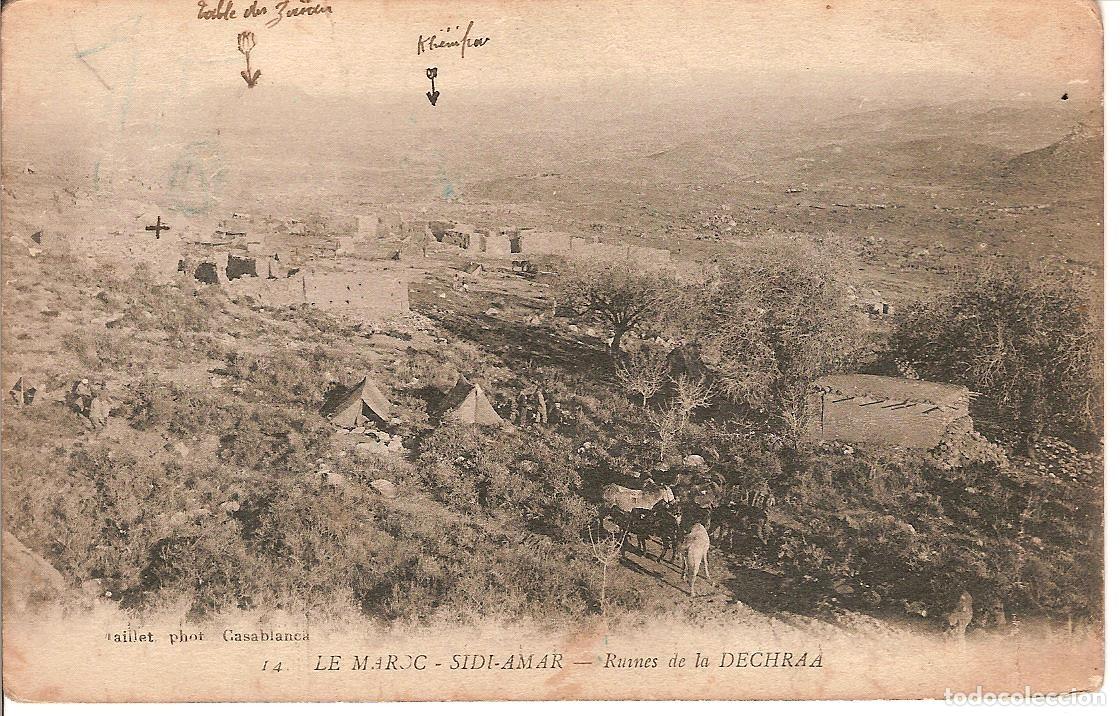 Postales: MAROC - 1915 - SIDI-AMAR - LES RUINES DE LA DECHRAA