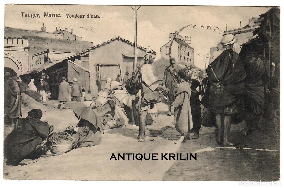 Postales: TANGER , MAROC / VENDEUR D'EAU / EDITION S.J. NAHON / FRANQUEADA