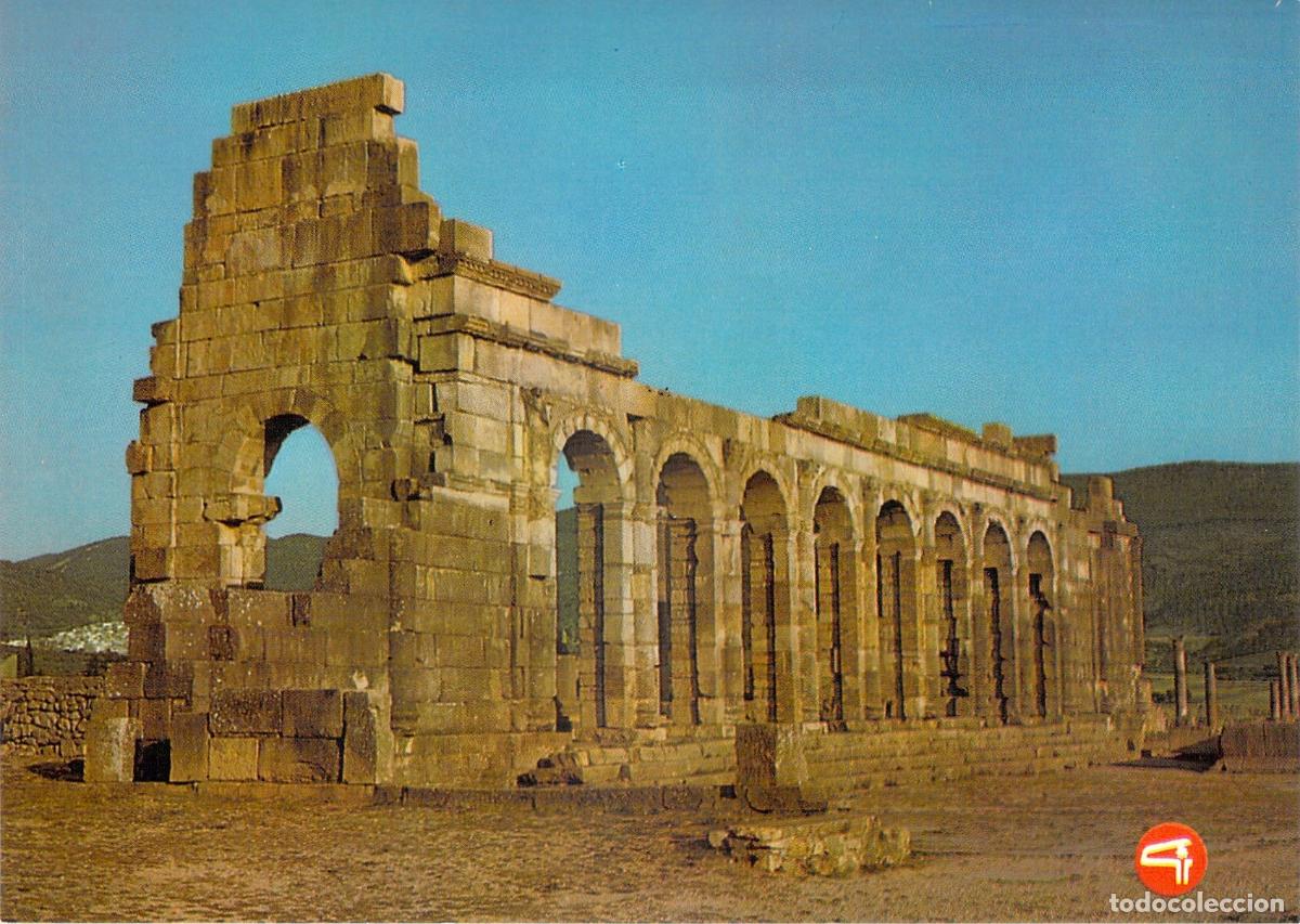 Postales: Postal de las ruinas romanas de la Bas&iacute;lica y el Capitolio en Volubilis, Marruecos