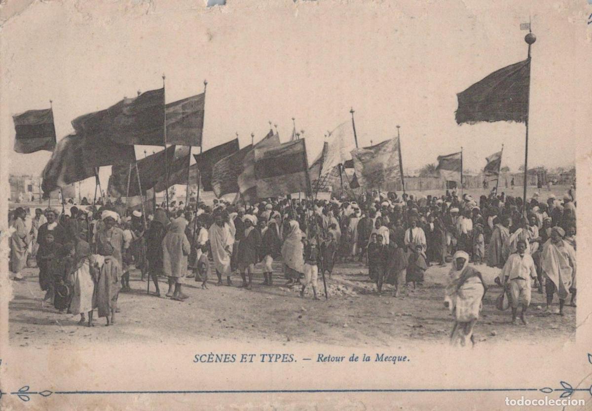 Postales: Algeria Oran Alg&eacute;rie Sc&egrave;nes et Types Retour de la Mecque Unposted *YAA558