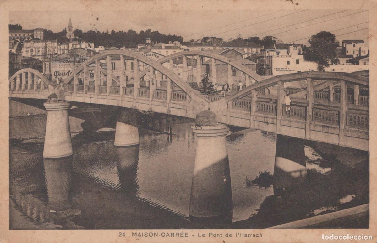 Postales: Algeria Maison Carr&eacute;e Alg&eacute;rie Alger le Pont de L Harrach Architecture *YAB566