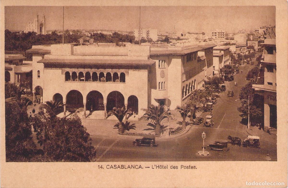 Postales: Postal de L'H&ocirc;tel des Postes en Casablanca