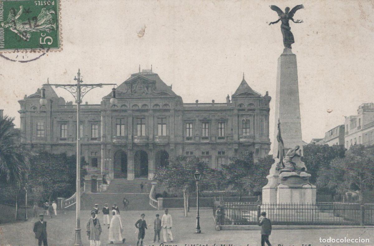 Postales: France Oran Alg&eacute;rie Place de L Op&eacute;ra H&ocirc;tel de Ville Monument *YAC639