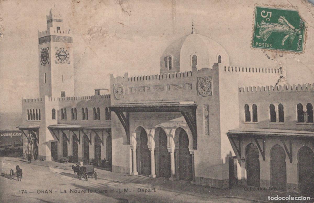 Postales: Algeria Oran Alg&eacute;rie Nouvelle Gare P L M D&eacute;part Architecture Ferroviaire *YAC638