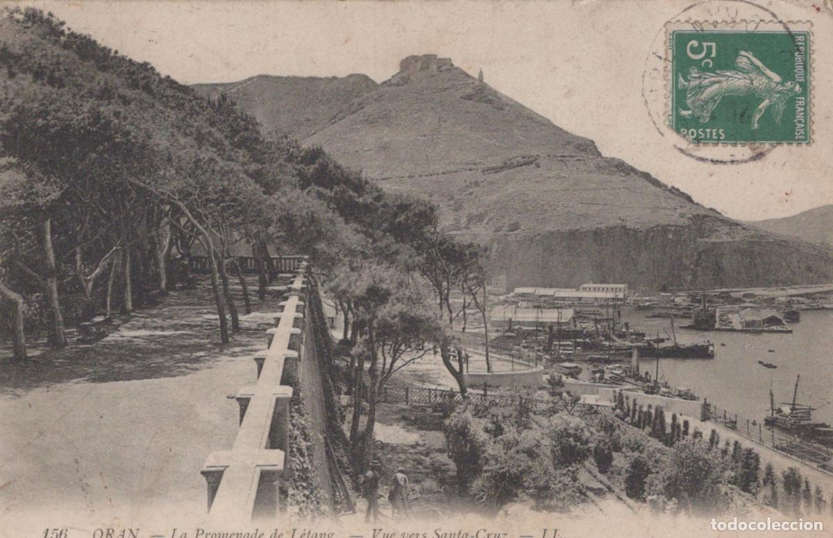 Postales: Algeria Oran France Alg&eacute;rie Promenade de L &Eacute;tang Port Fort Santa Cruz *YAC640