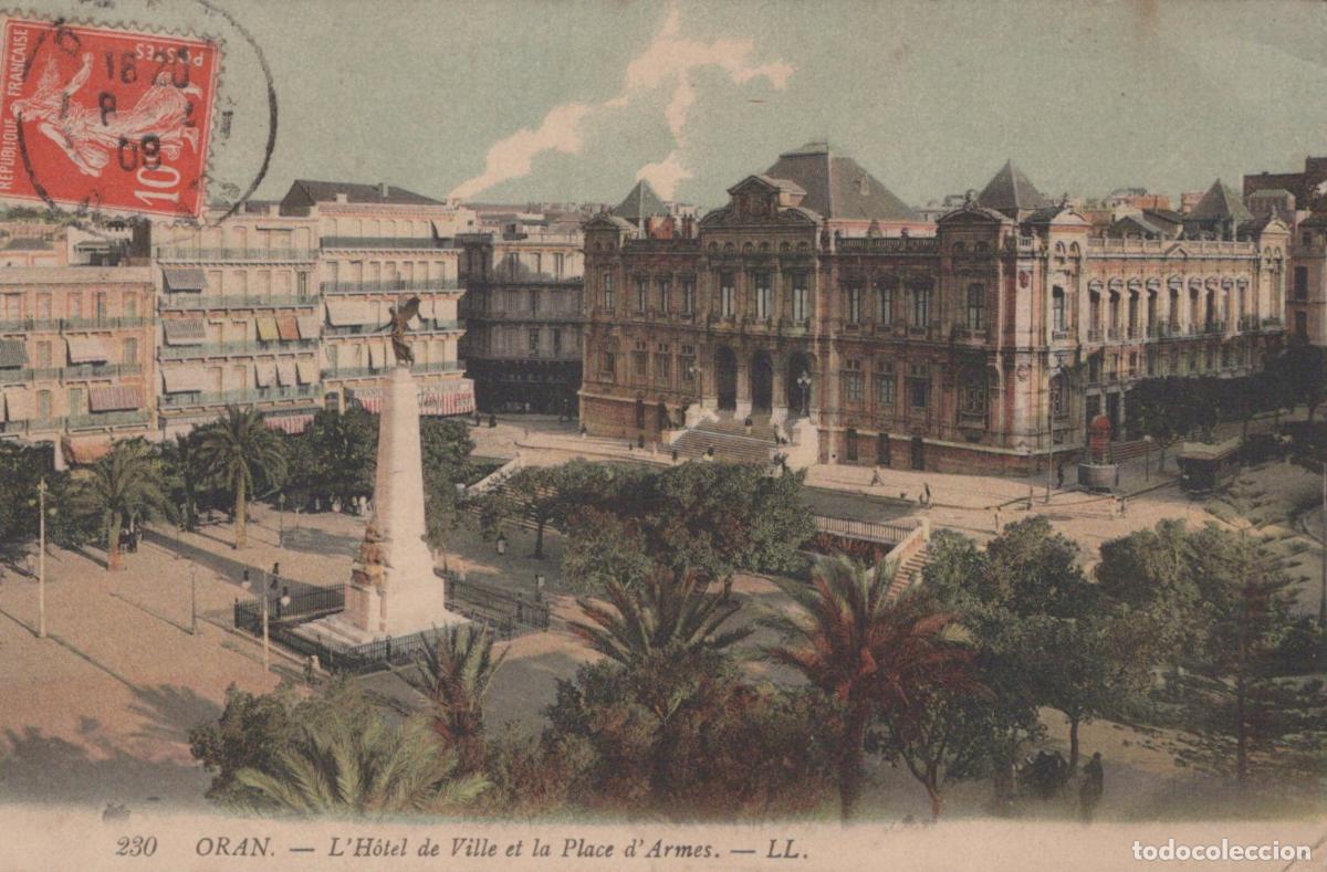 Postales: Algeria Oran Alg&eacute;rie H&ocirc;tel de Ville Place D Armes Architecture Coloniale *YAE159