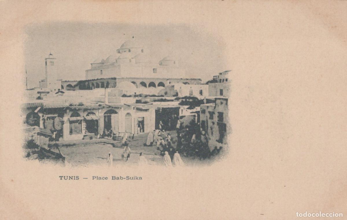 Postales: Tunis Place Bab-Suika Street Scene with Mosque and Minaret *YAG704