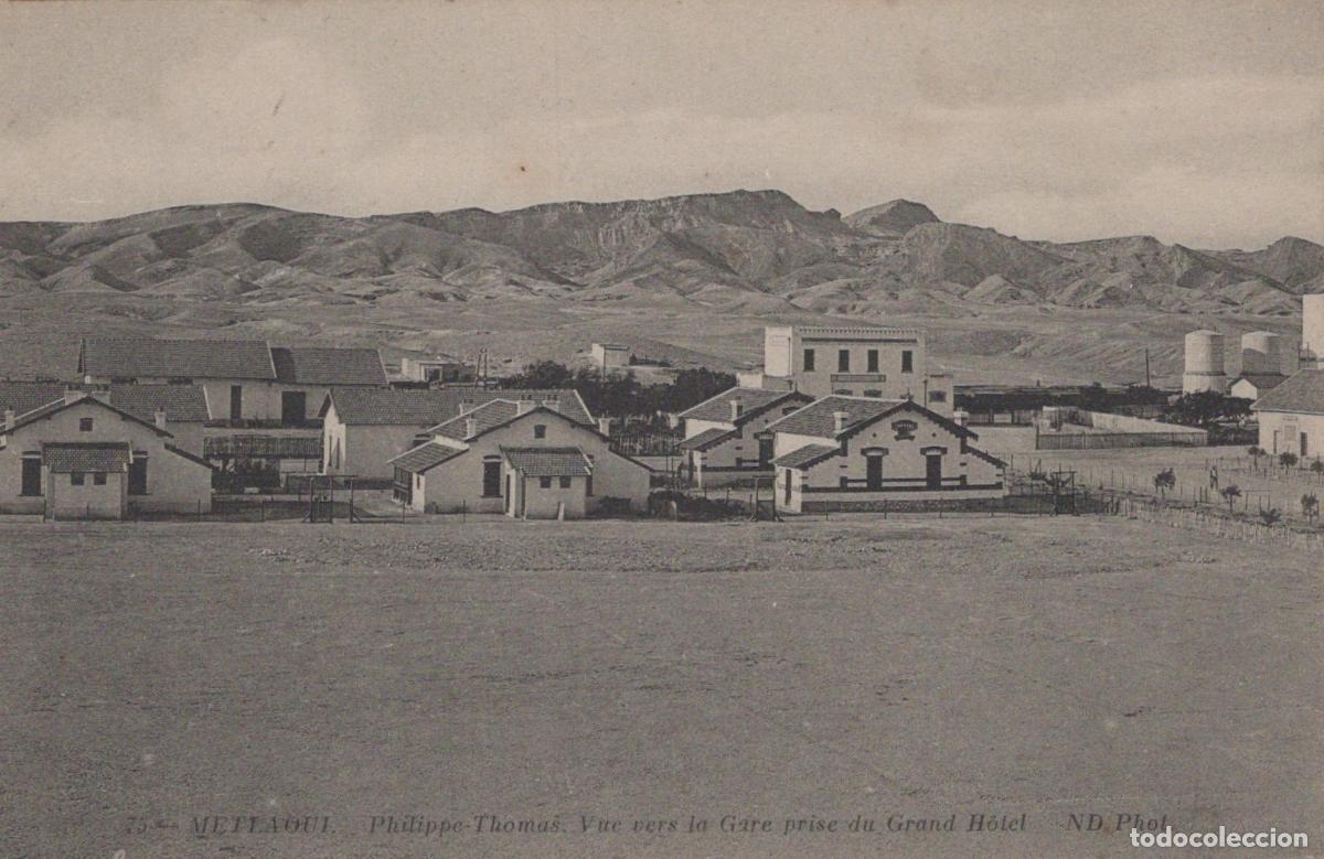 Postales: Metlaoui, Tunisia. View towards the Train Station from Grand Hotel. *YAG710