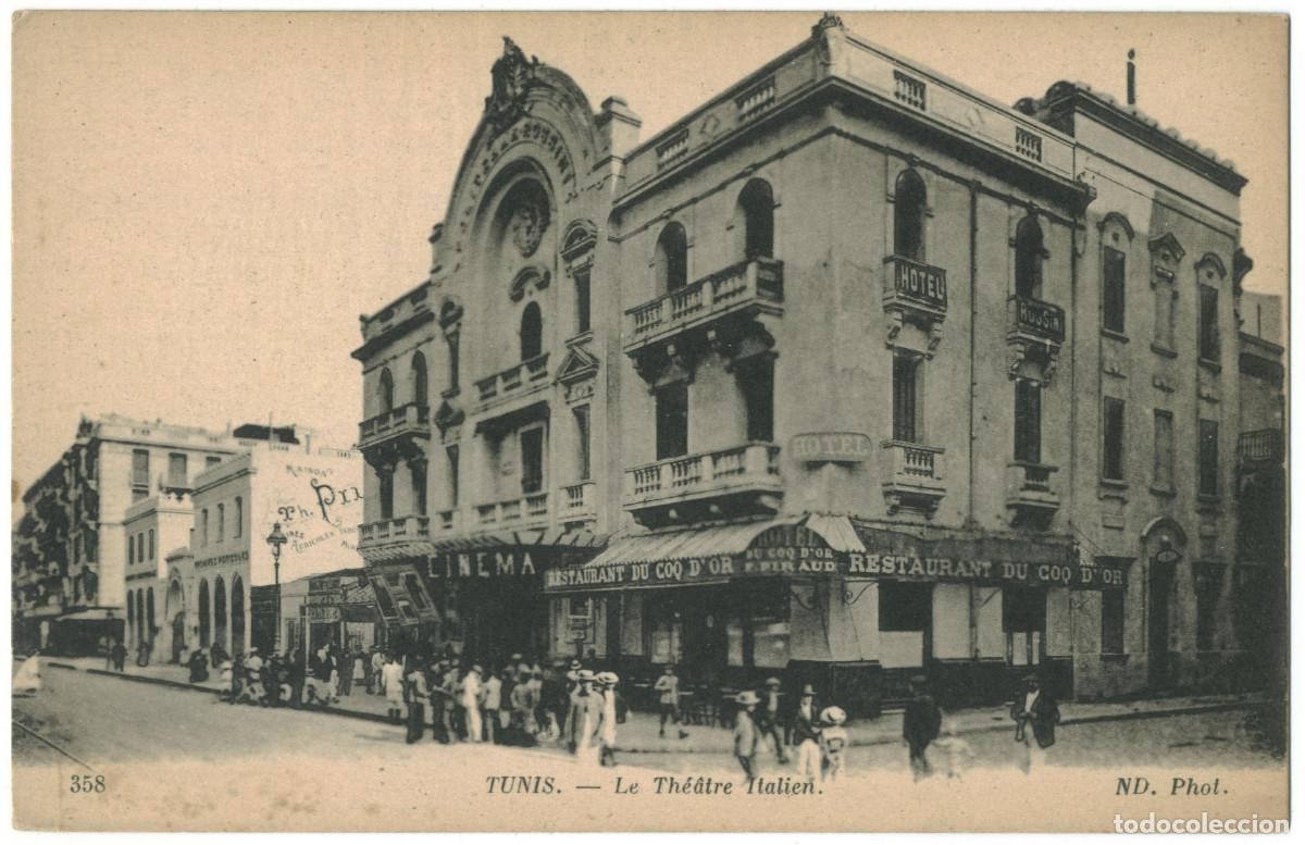 Postales: TUNIS_Th&eacute;&acirc;tre Italien_Neurdein; 358 / Teatros Netherlands