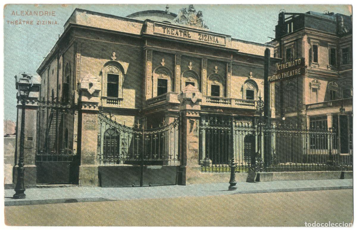 Postales: ALEXANDRIE (El-Iskandariyah)_Th&eacute;&acirc;tre Zizinia_Lichtens Ter & Harari; 225 / Teatros &Aacute;frica