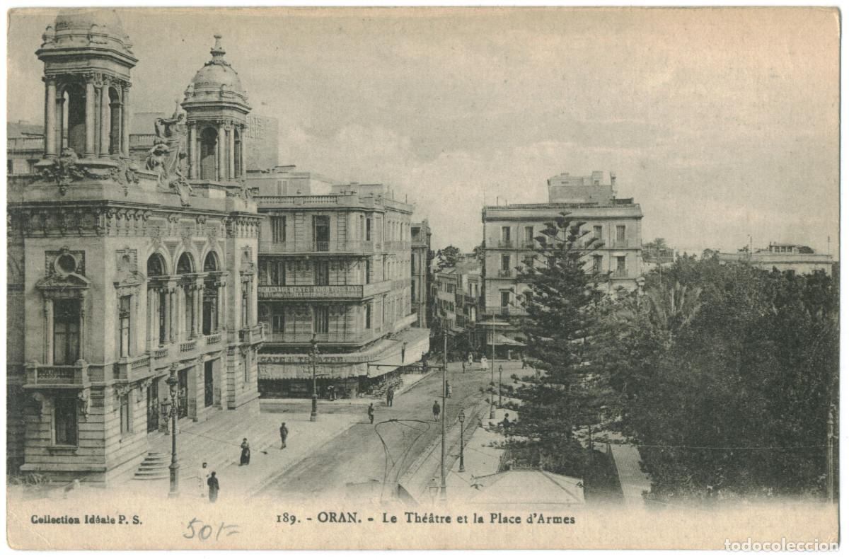 Postales: ORAN (Wahran)_Th&eacute;&acirc;tre & Place d'Armes_Id&eacute;ale; 189 / Teatros &Aacute;frica