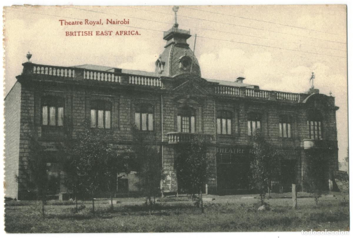 Postales: NAIROBI_Th&eacute;&acirc;tre Royal_Standard P&P Works / Teatros &Aacute;frica