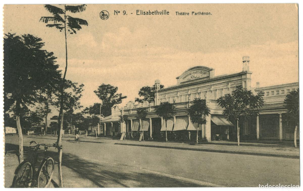 Postales: ELIZABETHVILLE (Lubumbashi)_Th&eacute;&acirc;tre Parth&eacute;non_Librairie Belge; 9 / Teatros &Aacute;frica