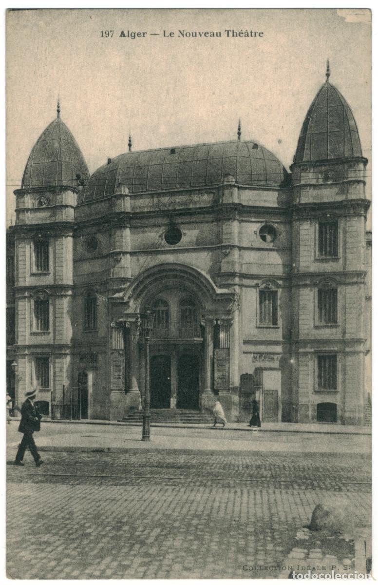 Postales: ALGER (Al-Jaza'ir)_Nouveau Th&eacute;&acirc;tre_Id&eacute;ale PS; 197 / Teatros &Aacute;frica