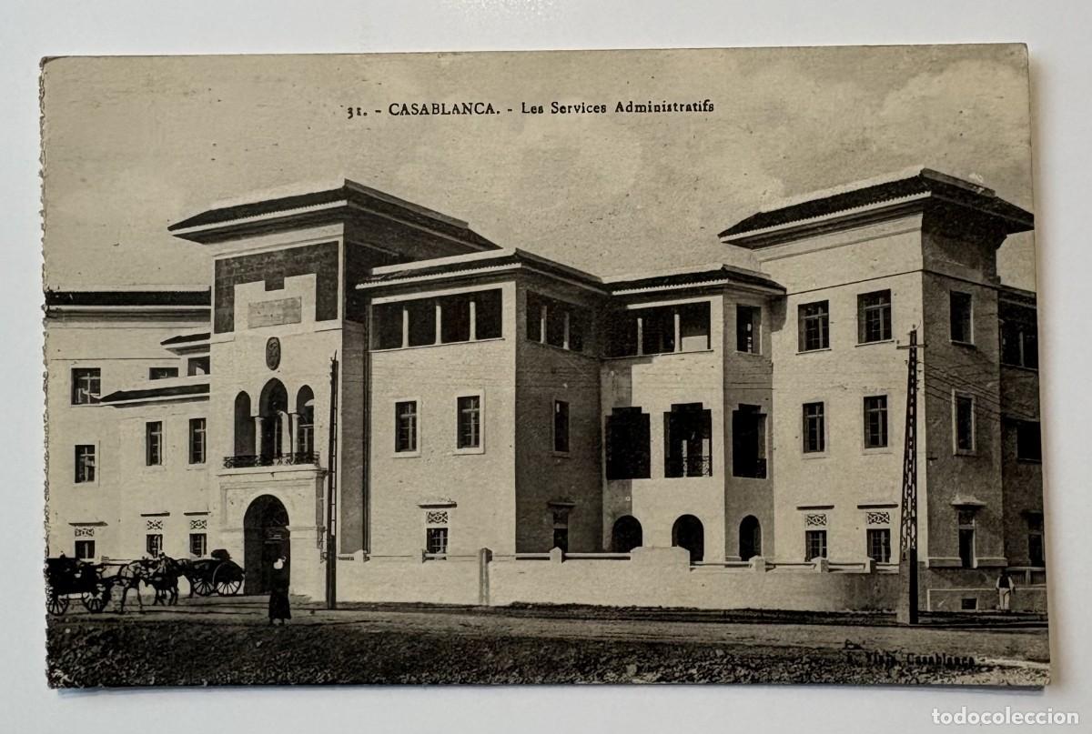 Postales: Postal n&ordm; 32 &mdash; Casablanca Les Services Administratifs
