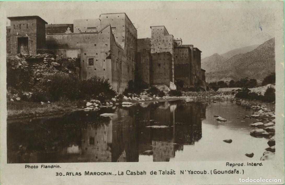 Postales: N&ordm; 30-ATLAS MAROCAIN. La Casbah de Tala&acirc;t N'Yacoub (Goundafa). Circulada en 1955