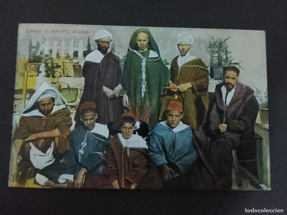 Postales: Postal Groupe d'ouvriers arabes