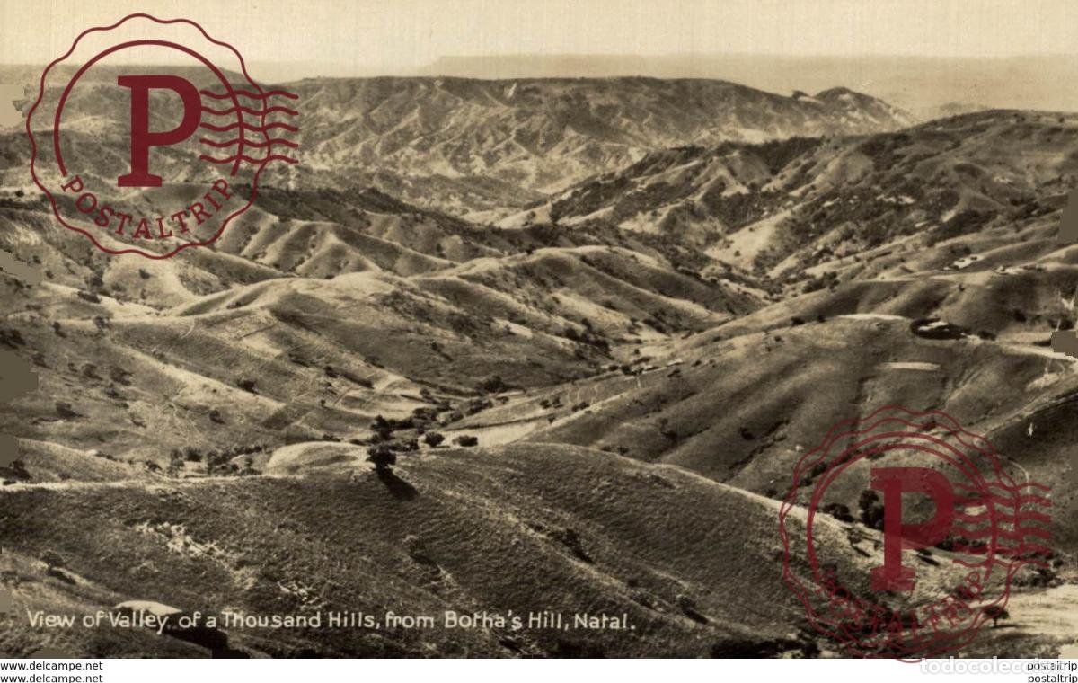 Postales: View of Valley of a thousand hills, from Borthas Hill, Natal. Sudafrica Afrique du Sud South