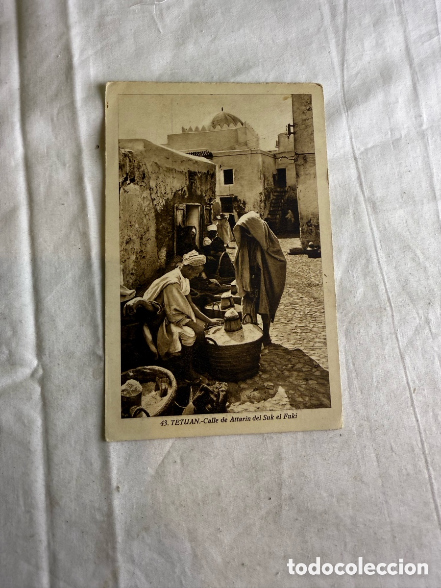 Postales: Antigua postal Tetu&aacute;n &ndash; Calle de Attarin del Suk el Fuki &ndash; Protectorado Espa&ntilde;ol Marruecos