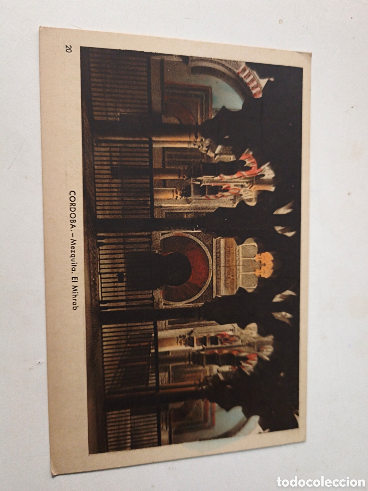 Postcards: Postal C&oacute;rdoba. Mezquita El Mihrab