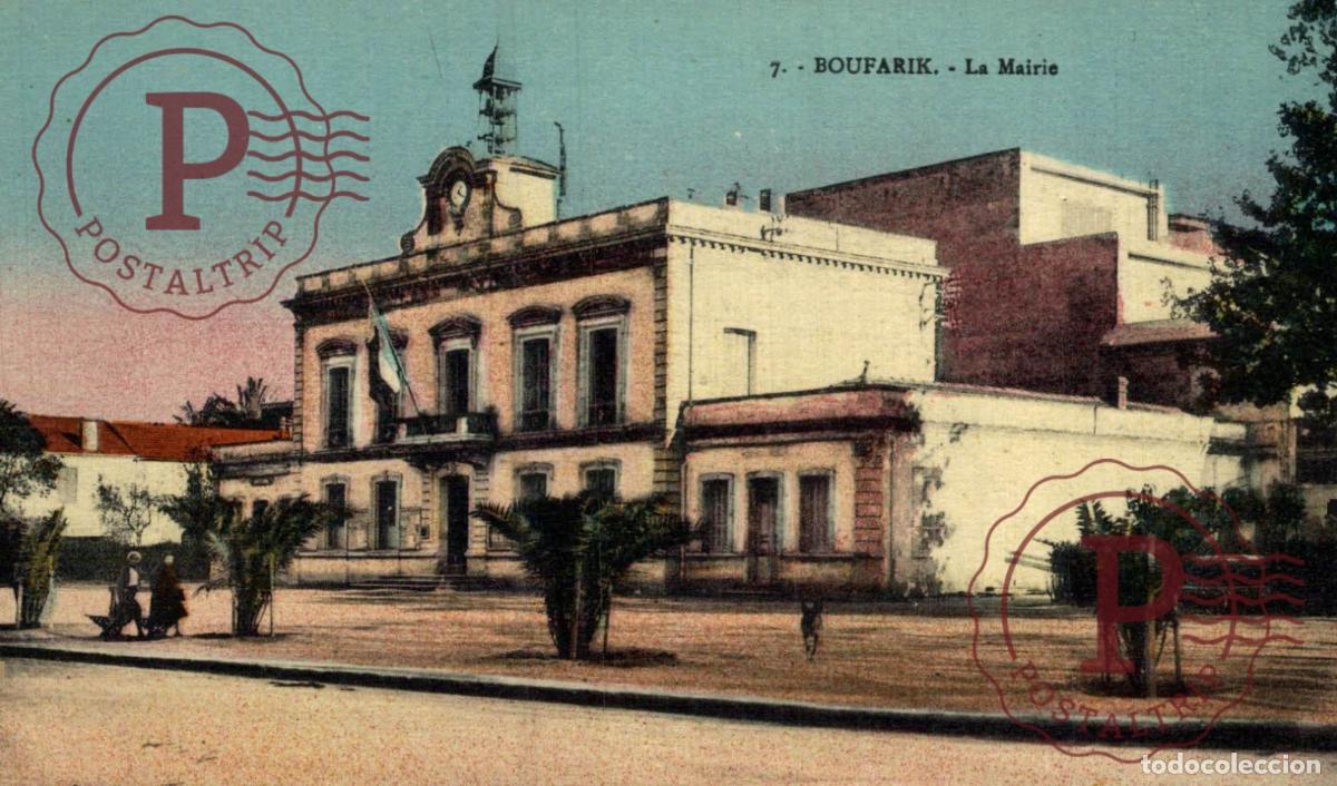 Postales: ARGELIA. ALGERIE. BOUFARIK. LA MAIRIE