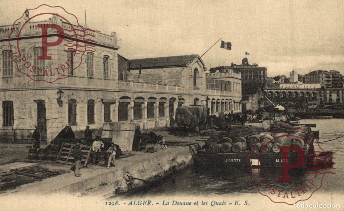 Postales: ARGELIA. ALGERIE. Alger, La douane et les Quais