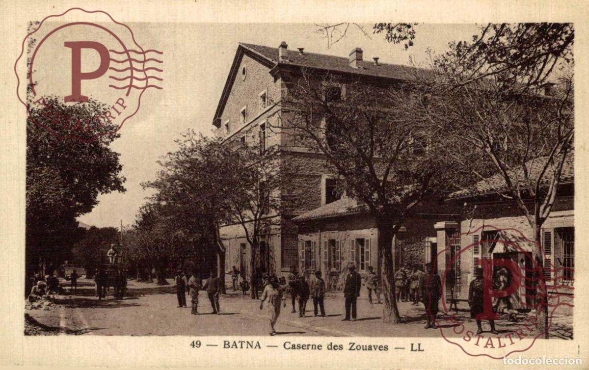 Postales: ARGELIA. ALGERIE. Batna - Caserne des Zouaves