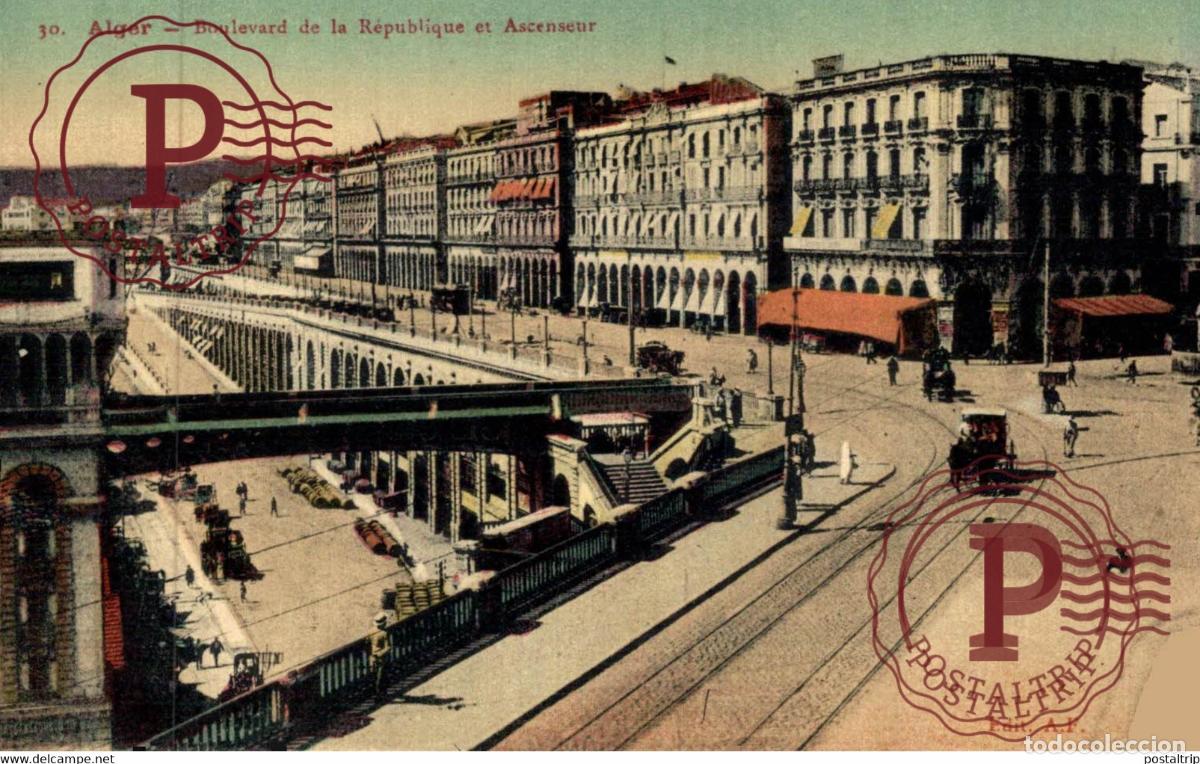 Postales: Alger Boulevard de la R&egrave;publique et Ascenseur ARGELIA ALGERIA ALG&Eacute;RIE
