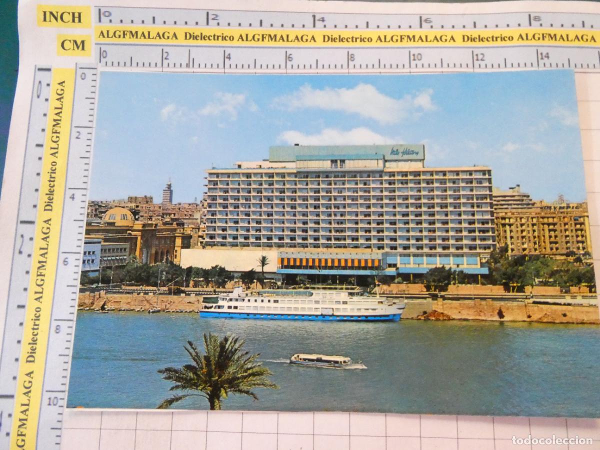 Postales: POSTAL DE EGIPTO. EL CAIRO. NILE HILTON HOTEL AND ISIS FLOATING HOTEL. 2490