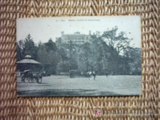 Postales: ANTIGUA POSTAL DE M&Eacute;XICO FECHADA EN 1910.  CASTILLO DE CHAPULTEPEC. 22 - 1003. DE FM.