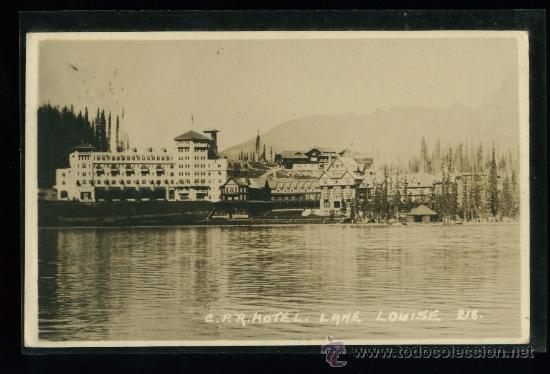 Postales: Canad&aacute; - Hotel Lame Louise - Circulada 1919
