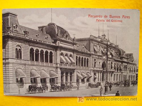 Postais: Antigua Postal : BUENOS AIRES - Palacio del Gobierno - Argentina. E Salguero
