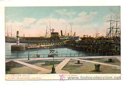Cartoline: CALLAO (PER&Uacute;). MUELLE DE GUERRA. (ED. EDUARDO POLACK, N&ordm; 516). REVERSO SIN DIVIDIR.