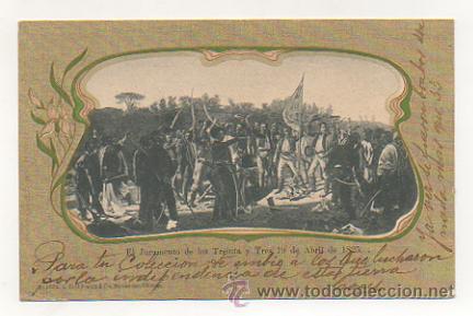 Postkarten: EL JURAMENTO DE LOS TREINTA Y TRES 19 DE ABRIL DE 1825. (N&ordm; 1025. C. GALLI FRANCO & CIA. EDITORES)
