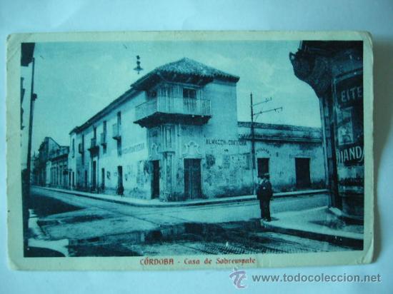 Postales: ARGENTINA. CORDOBA. CASA DE SOBREMONTE. N&ordm; 413. ESCRITA.