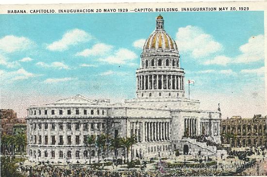 Postkarten: CUBA, HABANA, INAGURACION CAPITOL BULDING.
