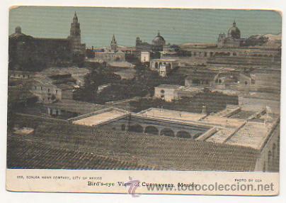 Cartes Postales: MEXICO. VISTA DE CUERNAVACA. BIRD'S EYE VIEW OF CUERNAVACA.