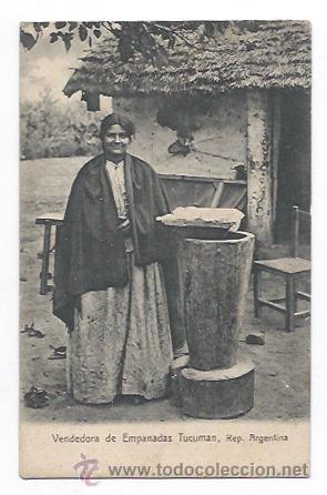 Postcards: REP&Uacute;BLICA ARGENTINA. VENDEDORA DE EMPANADAS. (ED. R. ROSAUER, N&ordm; 434)
