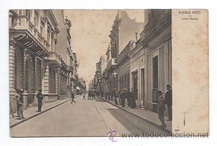 Postais: ARGENTINA. BUENOS AIRES. CALLE MAIP&Uacute;. (N&ordm; 307)